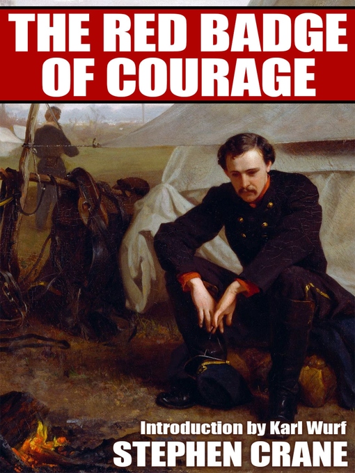 Title details for The Red Badge of Courage by Stephen Crane - Available